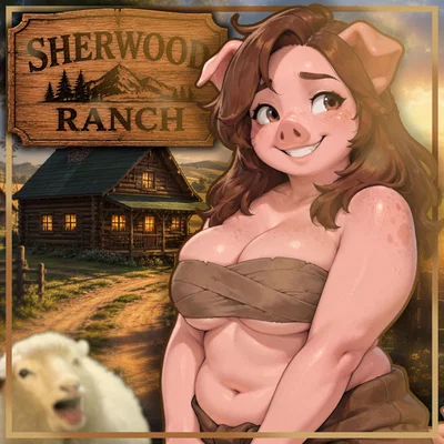 Sherwood Ranch | Your Domestic Furry Farm (Redux)