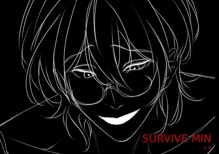 ミン🩸~SURVIVE MIN~🩸ミン