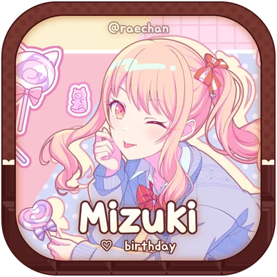 birthday ♡ mizuki akiyama