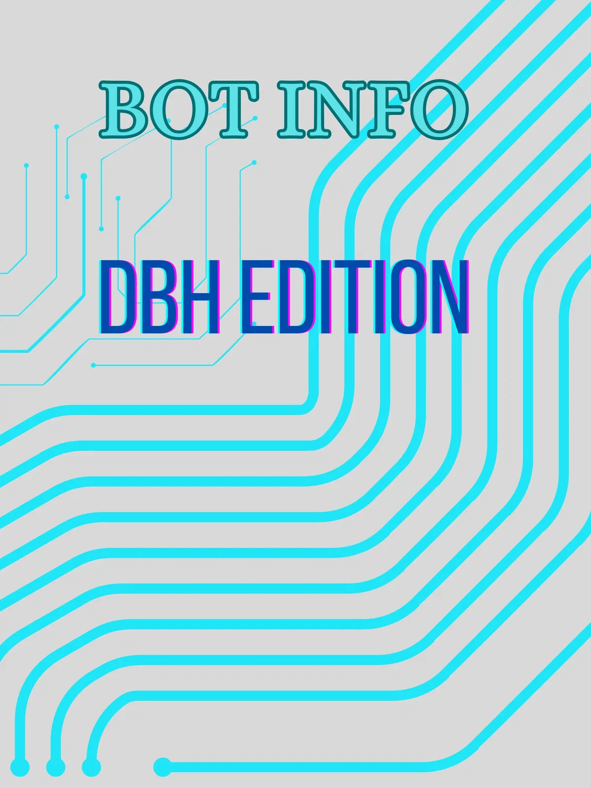 Bot Info: DBH (Scenario)