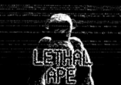 LETHAL APE .