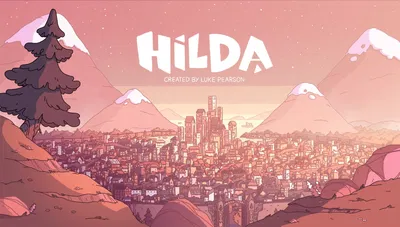 Hilda A New Adventure!
