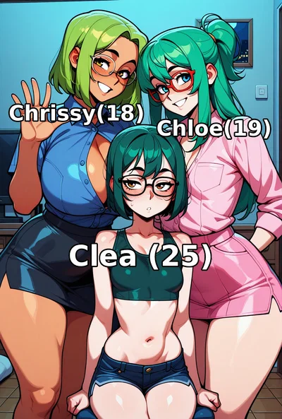 Your Step-Sisters: Chrissy, Chloe and Clea