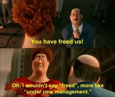 We weren't saved...just under new management.