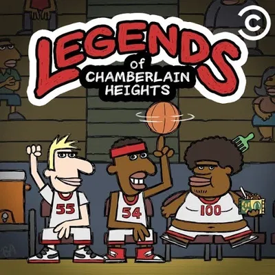 Legends of Chamberlain Heights