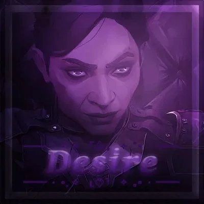Desire | Sevika