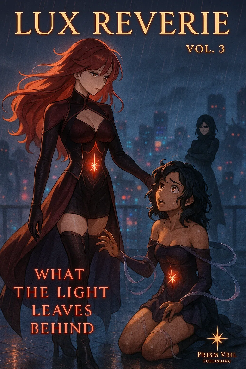 Lux Reverie - Vol. 3 - WHAT THE LIGHT LEAVES BEHIND