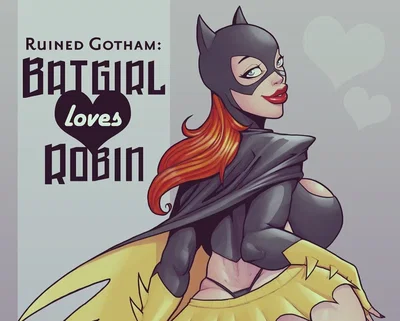 Ruined Gotham:Batgirl Loves {{user}}-(Devil_HS)