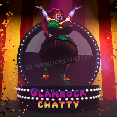 Glamrock Chatty