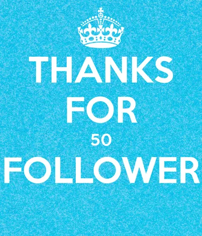 50 follower celebration!