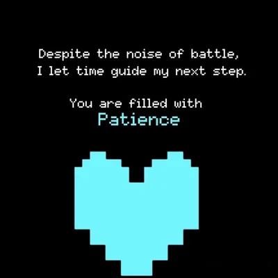 PATIENCE