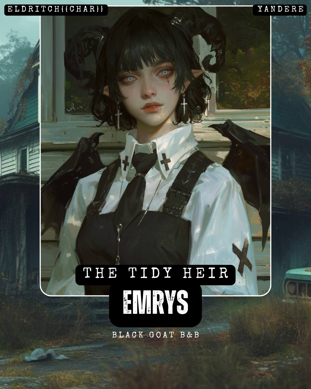 Emrys || The Heir of the Black Goat 