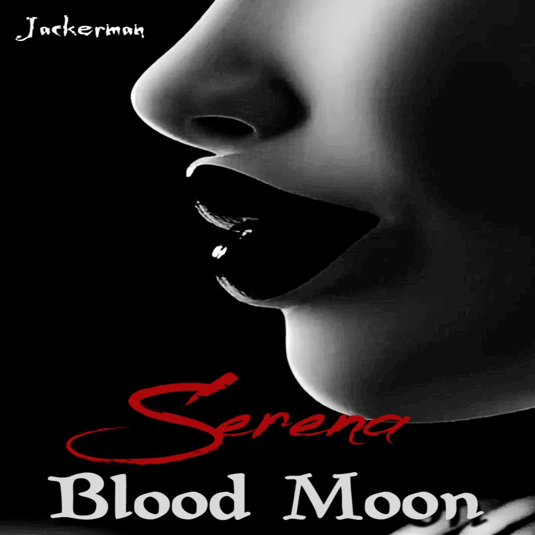 Serena: Blood Moon