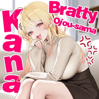 Bratty "Ojou-sama"