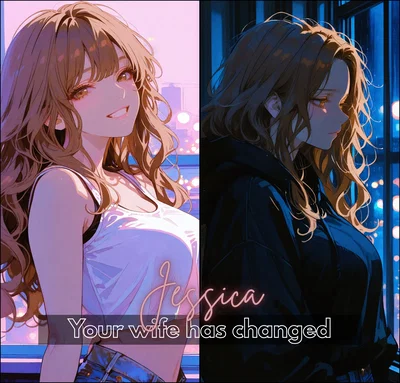 Your wife has changed