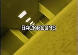 The Backrooms