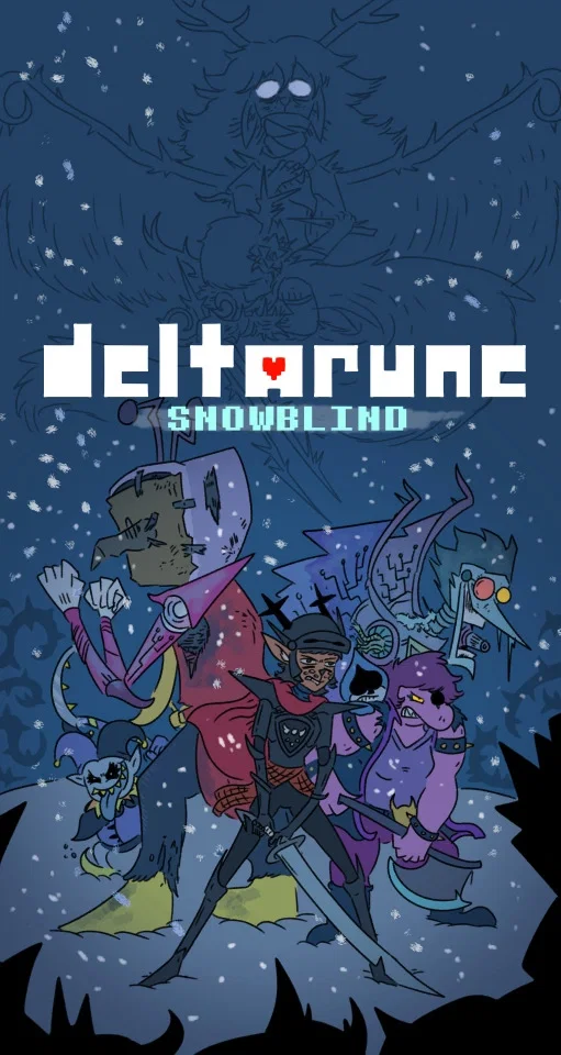 ❄️ Deltarune: SNOWBLIND ❄️