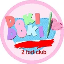Doki Doki 2 fort club!