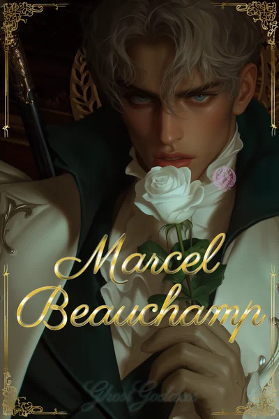 A Season of Silk & Scandal | Lord Marcel Beauchamp, Heir to the Marquis Beauchamp