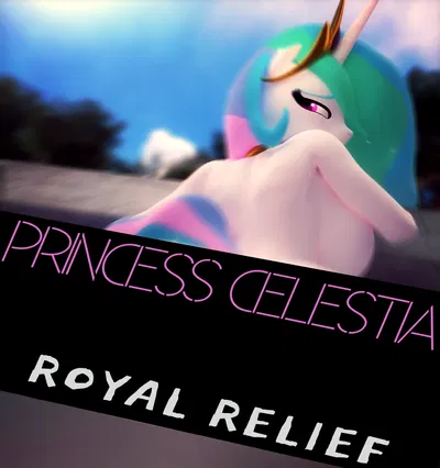 Princess Celestia - Royal Relief !