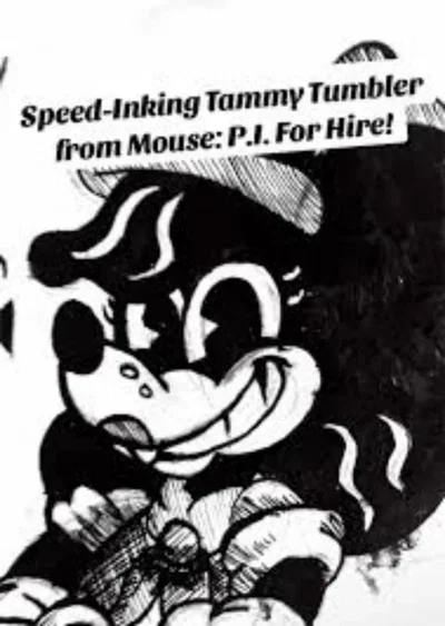 Tammy Tumbler(Mouse P.I. For Hire)