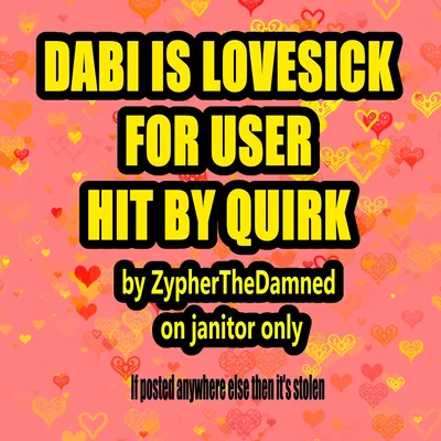 MHA// Dabi is infected