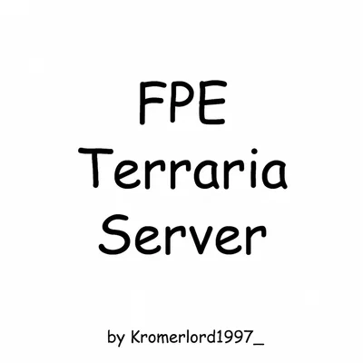 FPE Terraria Server RPG!!