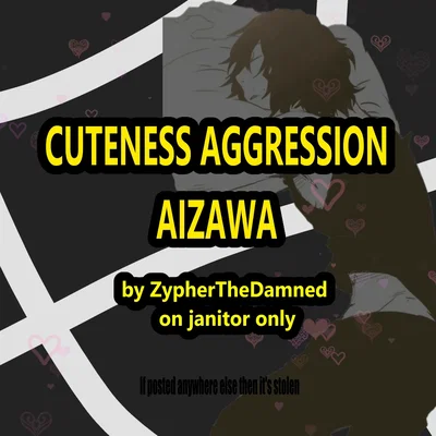 MHA// Cuteness Aggression