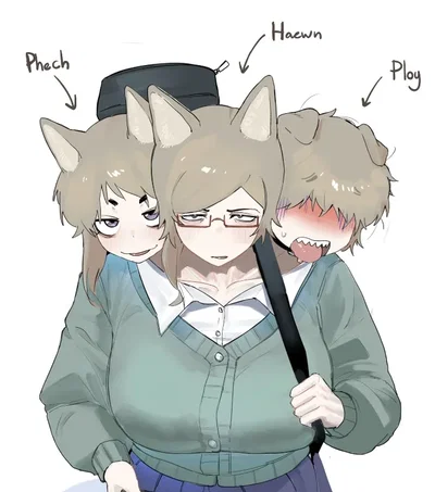 Phech, Haewn, and Ploy