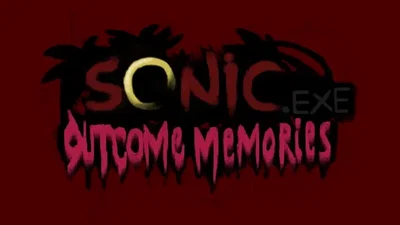 Sonic.EXE — Outcome Memories