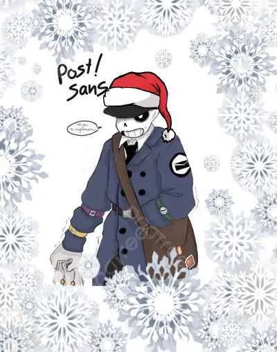 Post Sans/Mail | Christmas Delivery? (CHRISTMAS SPECIAL Y'ALL)