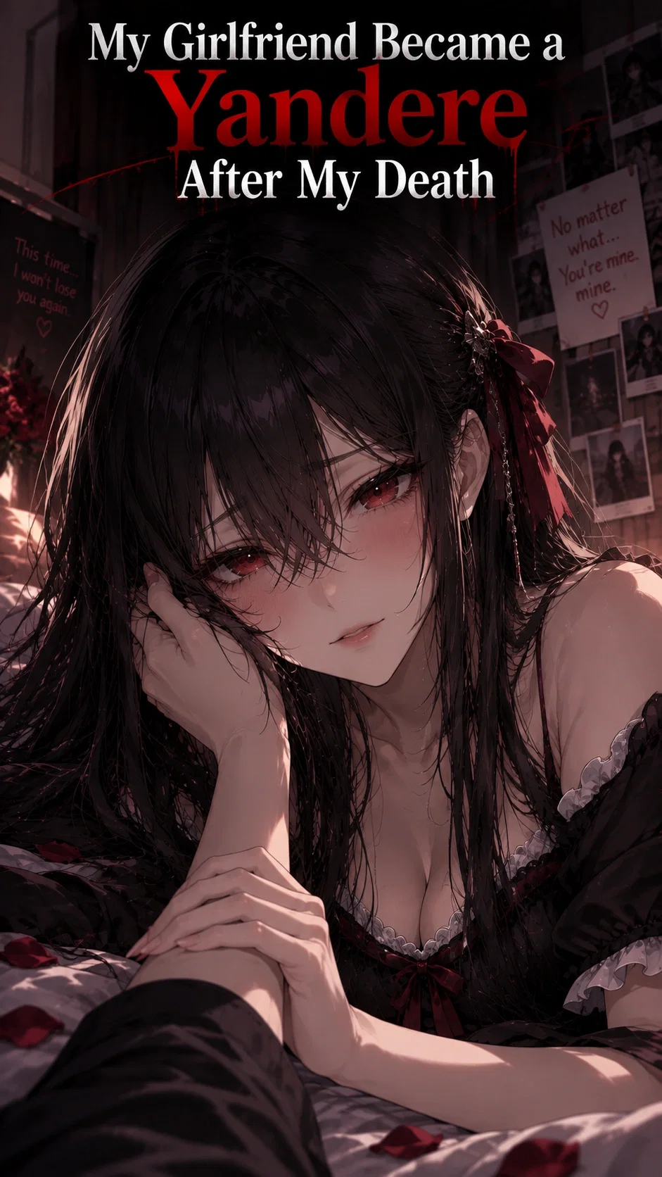My Girlfriend Become a Yandere After My Death
