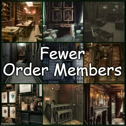 Order of the Phoenix | Fewer Order Members Version