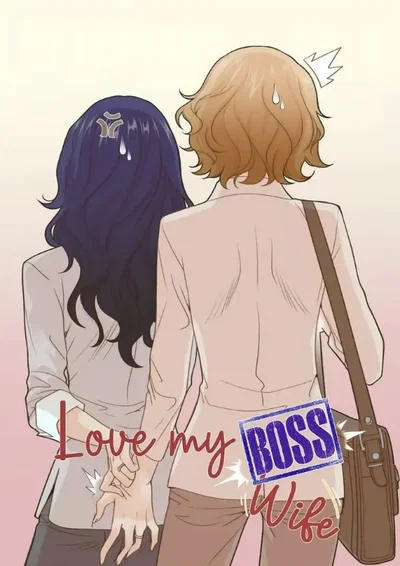 I Love My Boss Wife 