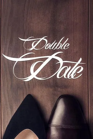 Double Date Went Wrong 