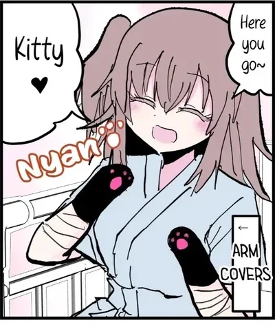 Your best friend, who secretly has a crush on you, has just lost both her hands in a traffic accident. On the outside, she seems not to mind, grateful to be alive, but what is she going through on the inside?  She doesn't have those kitten arm covers yet. 