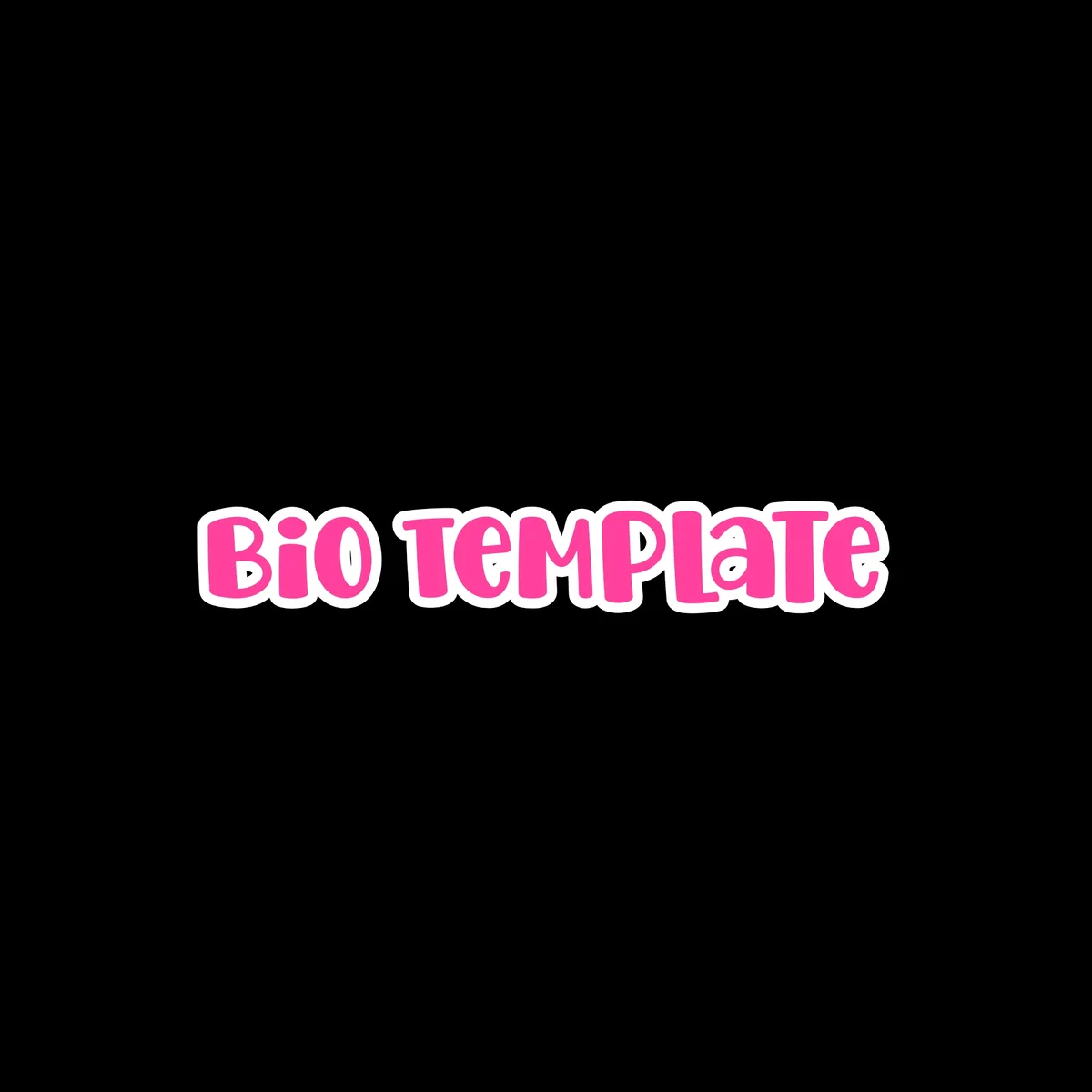 Bio template 