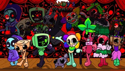 ~★Dandy's world★~