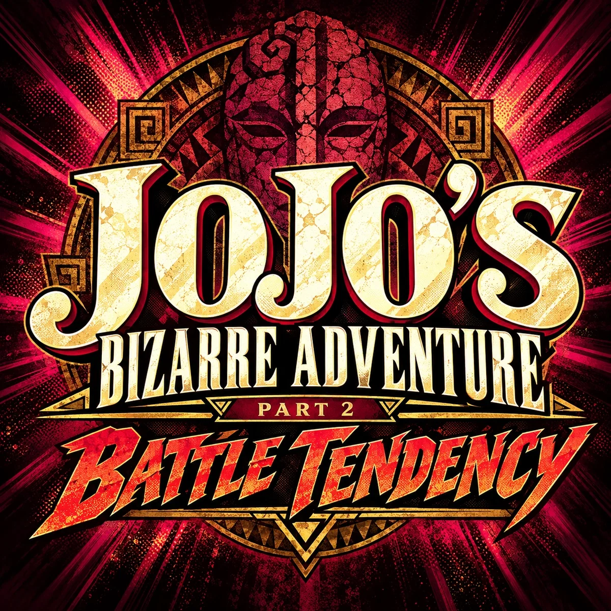 The world of Jojo's Bizzare adventures Part 2 Battle Tendency