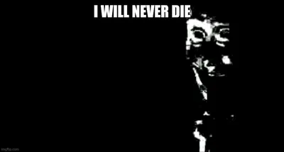 I WILL NEVER DIE