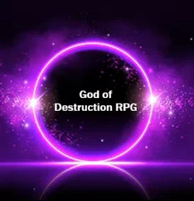 God of Destruction RPG