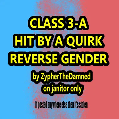 MHA// Reverse gender mishap