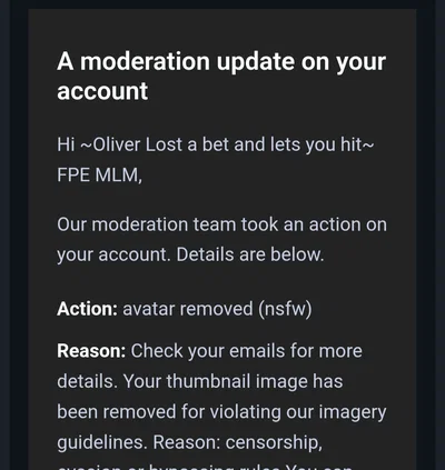 Moderation has found my account 