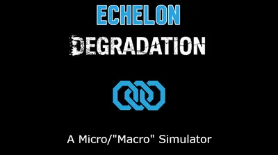 Echelon: Degradation