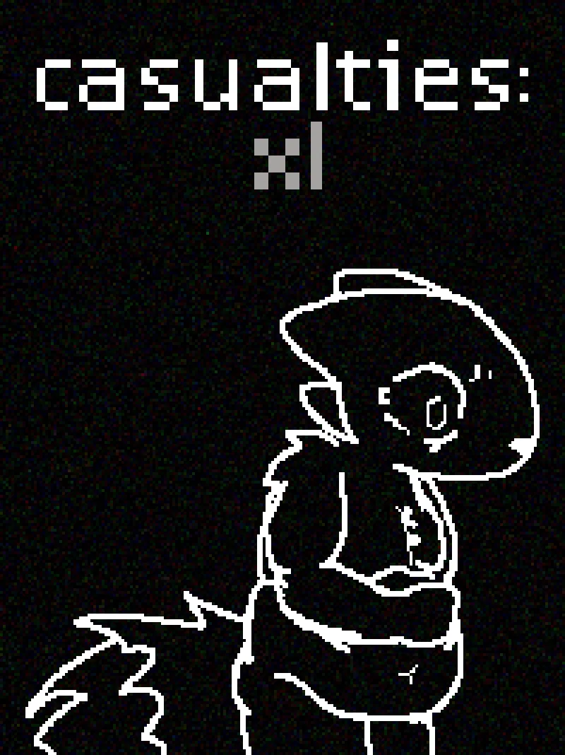 Casualties: XL