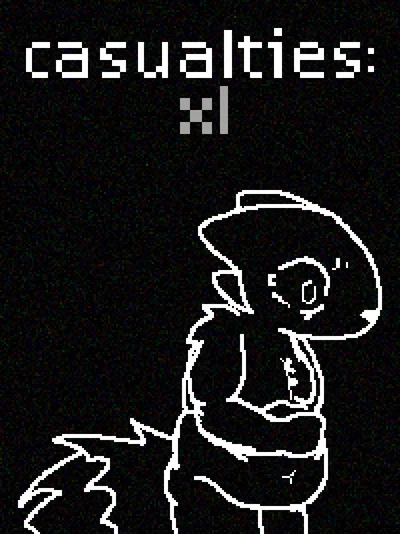 Casualties: XL