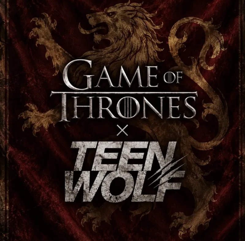 Game of thrones × TEEN WOLF | House Baratheon × Argent family 
