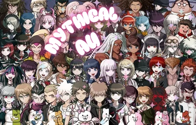 Danganronpa RPG || Mythical AU || Non-Despair AU