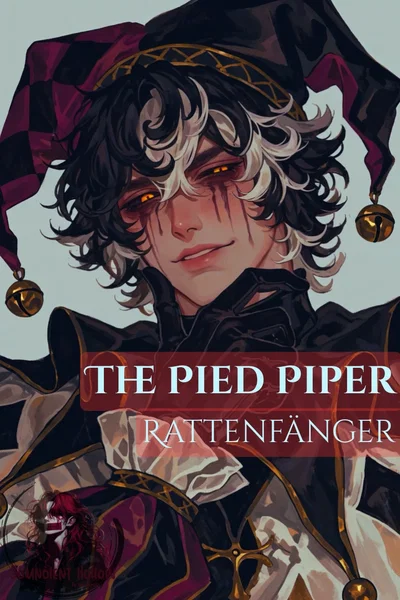Rattenfänger | The Piped Piper