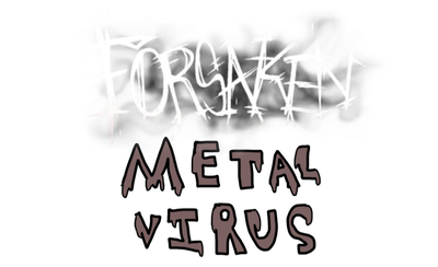 Forsaken: Metal Virus